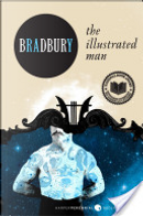 The Illustrated Man by Ray Bradbury