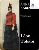 Anna Karénine by Lev Nikolaevič Tolstoj