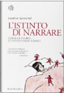 L'istinto di narrare by Jonathan Gottschall
