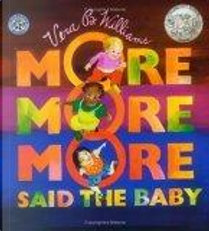 "More More More," Said the Baby