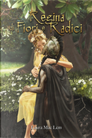 Regina di fiori e radici by Laura MacLem