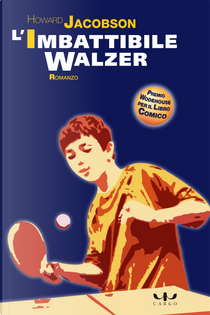 L'imbattibile Walzer by Howard Jacobson