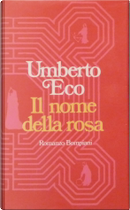 Il nome della rosa by Umberto Eco