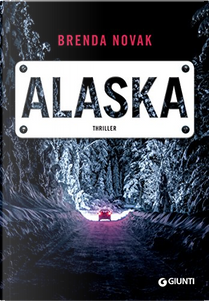 Alaska by Brenda Novak