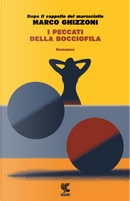 I peccati della bocciofila by Marco Ghizzoni