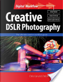 Creative DSLR Photography by Chris Weston