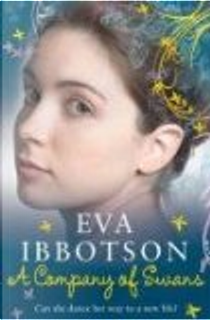 A Company of Swans by Eva Ibbotson