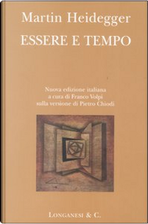Essere e tempo by Martin Heidegger