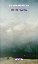 Io ho paura by Silvio Perrella