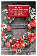 Morte a Linwood Court by Mary Durham