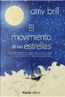 El movimiento de las estrellas by Amy Brill