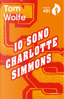 Io sono Charlotte Simmons by Tom Wolfe