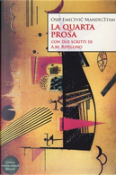 La quarta prosa by Osip Èmilʹevič Mandelʹštam