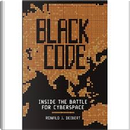 Black Code by Katie Hafner, Rafal Rohozinski, Ron Deibert