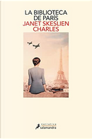 La biblioteca de París by Janet Skeslien Charles