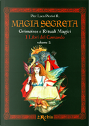 Magia segreta Vol. 2 by Pier Luca Pierini R.