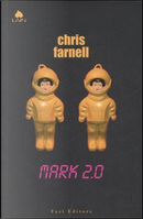 Mark 2.0 by Chris Farnell