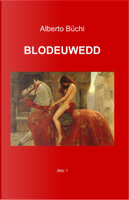 Blodeuwedd by Alberto Büchi