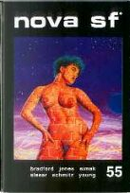 Nova SF* 55 - II serie by Adam Bradford, Clifford D. Simak, Fritz Leiber, G. K. Chesterton, Henry Slesar, J. T. McIntosh, James H. Schmitz, Raymond F. Jones, Robert Young, Roger Zelazny