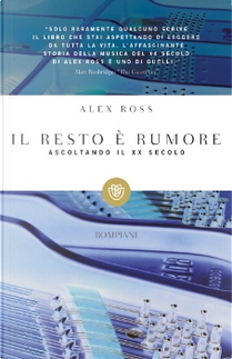 Il resto è rumore by Alex Ross