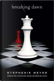 Breaking dawn by Stephenie Meyer