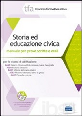 Storia ed educazione civica by Alessandra Pagano, Claudio Foliti, Roberto Colonna