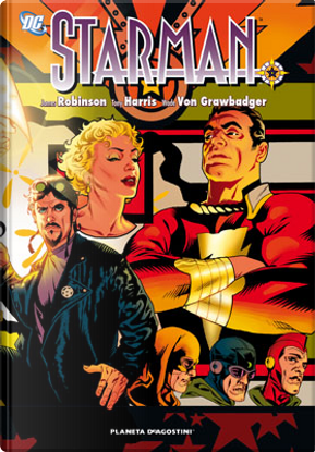 Starman vol. 4 by James Robinson, Tony Harris