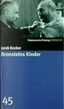 Bronsteins Kinder by Jurek Becker