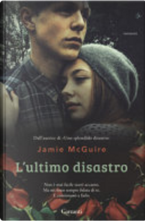L'ultimo disastro by Jamie McGuire