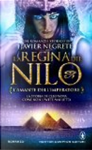 L'amante dell'imperatore. La regina del Nilo by Javier Negrete