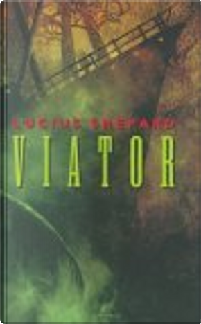 Viator by John Picacio, Lucius Shepard