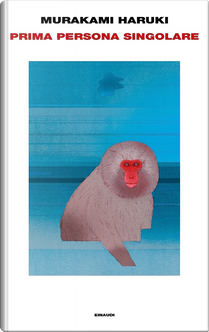 Prima persona singolare by Haruki Murakami