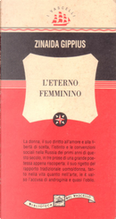 L'eterno femminino by Zinaida Gippius