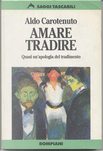 Amare tradire by Aldo Carotenuto