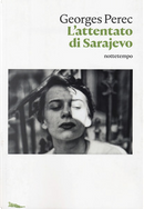 L'attentato di Sarajevo by Georges Perec