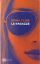 Le ragazze by Emma Cline