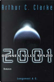2001: Odissea nello spazio by Arthur C. Clarke
