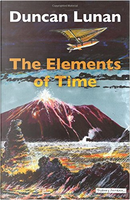 The Elements of Time by Duncan Lunan