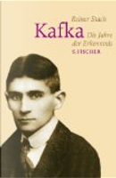 Kafka by Reiner Stach