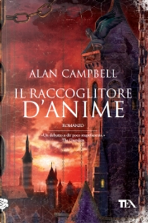 Il raccoglitore di anime by Alan Campbell