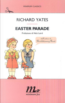 Easter Parade by Richard Yates