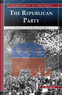 The Republican Party by Dale Anderson