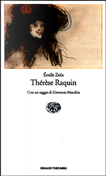 Thérèse Raquin by Émile Zola