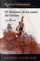 MARINERO DE LOS MARES DEL DESTINO(III)