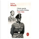 J'étais garde du corps d'Hitler by Nicolas Bourcier, Rochus Misch