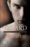 Riscatto by J. R. Ward