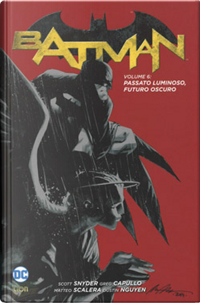 Batman vol. 6 by Gerry Duggan, Marguerite Bennett, Ray Fawkes, Scott Snyder