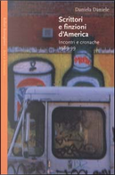 Scrittori e finzioni d'America by Daniela Daniele