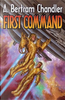 First Command by A. Bertram Chandler