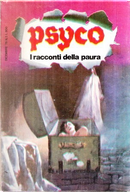 Psyco. I racconti della paura 3 by C. Hall Thompson, Clark Ashton Smith, Joseph Sheridan Le Fanu, Paul A. Carter, Robert William Chambers